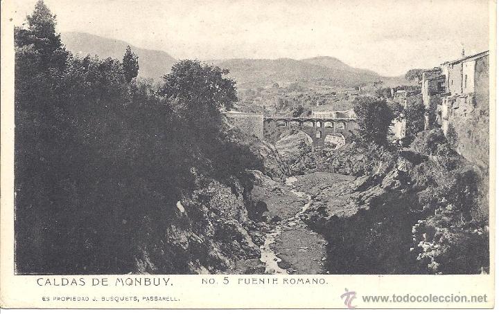 Postcards: PS0569 CALDAS DE MONTBUY 'PUENTE ROMANO'. J. BUSQUETS. SIN CIRCULAR