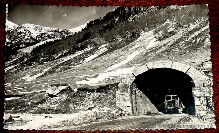 Postales: ANTIGUA FOTO POSTAL DEL VALLE DE ARAN - TUNEL DE VIELLA - ED. SICILIA - NO CIRCULADA.