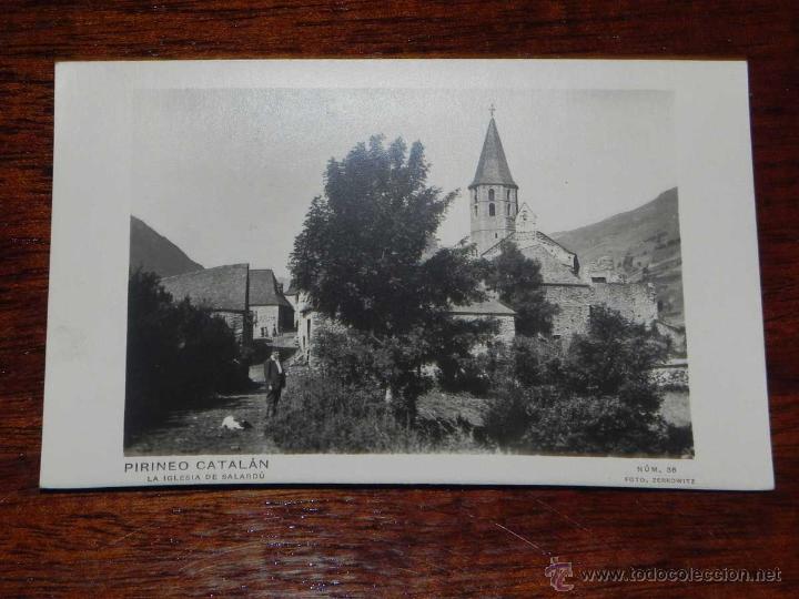 Postales: ANTIGUA POSTAL - PIRINEO CATALAN - LA IGLESIA DE SALARDU - ZERKOWITZ - 36 - SIN CIRCULAR