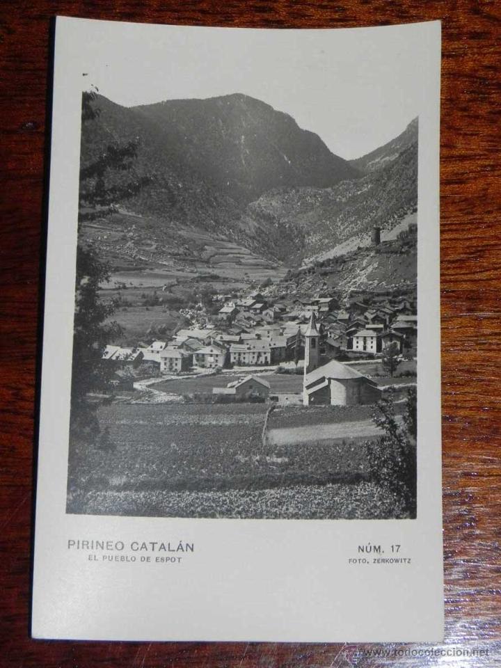 Postales: ANTIGUA POSTAL - PIRINEO CATALAN - EL PUEBLO DE ESPOT - ZERKOWITZ - 17 - SIN CIRCULAR