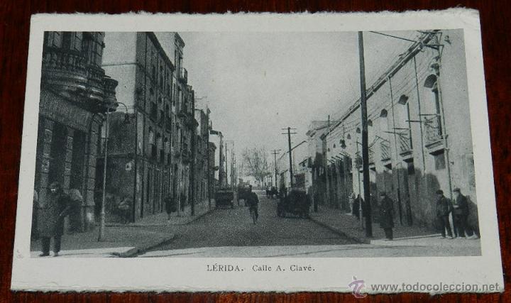 Postales: ANTIGUA POSTAL DE LERIDA, CALLE DE A. CLAVE, ED. PAYA, NO CIRCULADA.