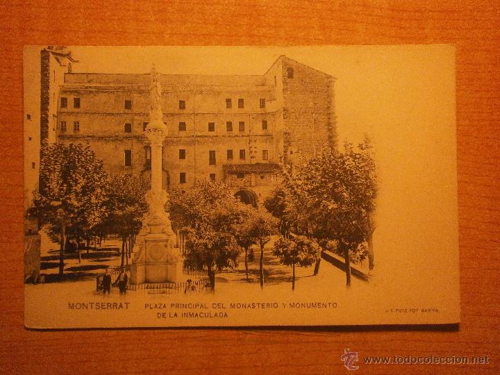 Postales: POSTAL MONTSERRAT PLAZA PRINCIPAL DEL MONASTERIO Y MONUMENTO DE LA INMACULADA J.E.PUIG. SIN CIRCULAR