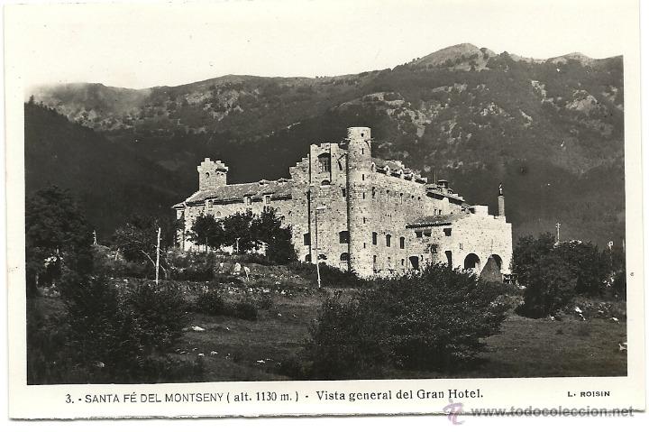 Postales: SANTA FE DEL MONTSENY, VISTA GENERAL DEL GRAN HOTEL N&ordm; 3, L. ROISIN