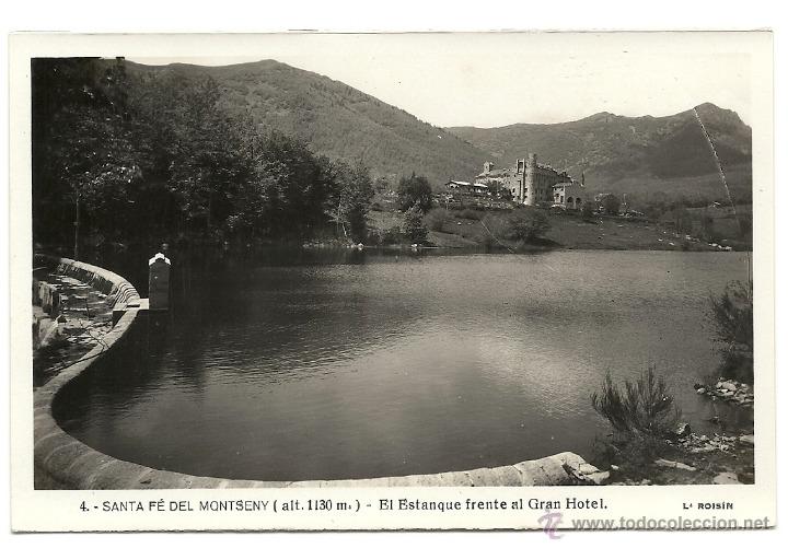 Postales: SANTA FE DEL MONTSENY, ESTANQUE FRENTE AL GRAN HOTEL N&ordm; 4, L. ROISIN