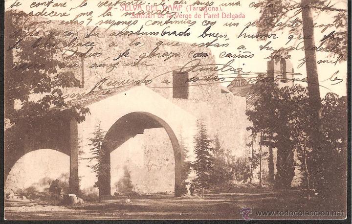 Postais: POSTAL LA SELVA DEL CAMP SANTUARI PARET DELGADA FOT THOMAS