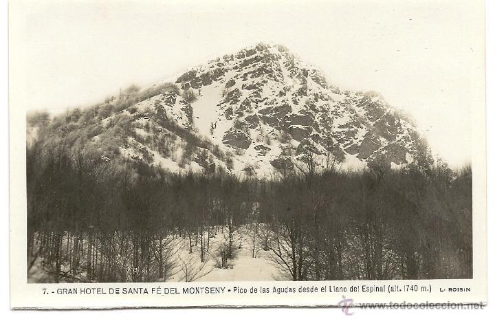 Postales: SANTA FE DEL MONTSENY, PICO DE LAS AGUDAS, DESDE EL LLANO DEL ESPINAL ,L. ROISIN N&ordm; 7