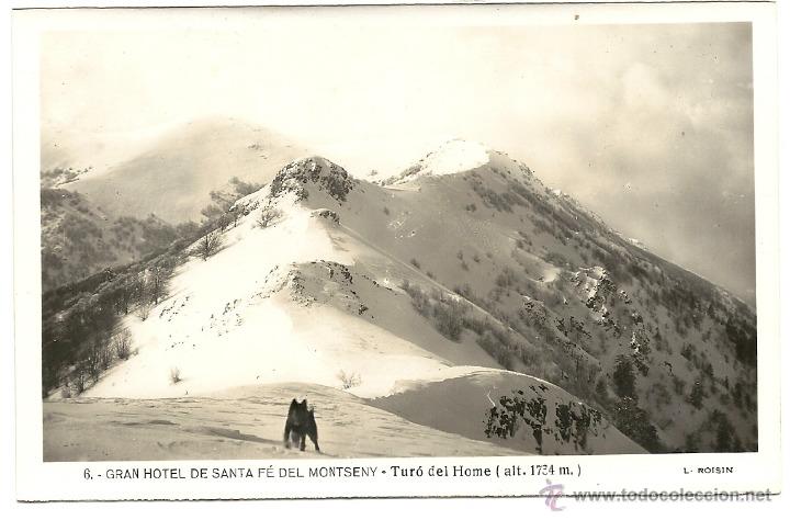 Cartoline: SANTA FE DEL MONTSENY, TURO DEL HOME, L. ROISIN N&ordm; 6