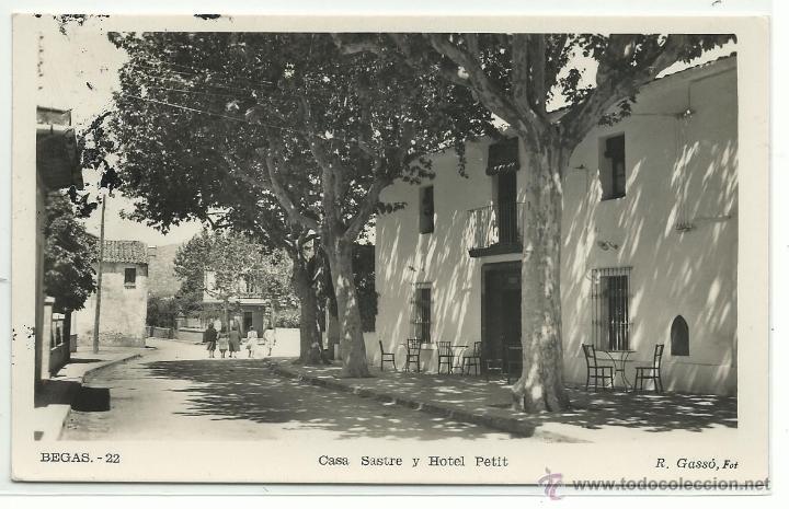 Postales: BEGAS N&ordm; 22 CASA SASTRE Y HOTEL PETIT / FOTO R. GASS&Oacute; / FRANQUEADA