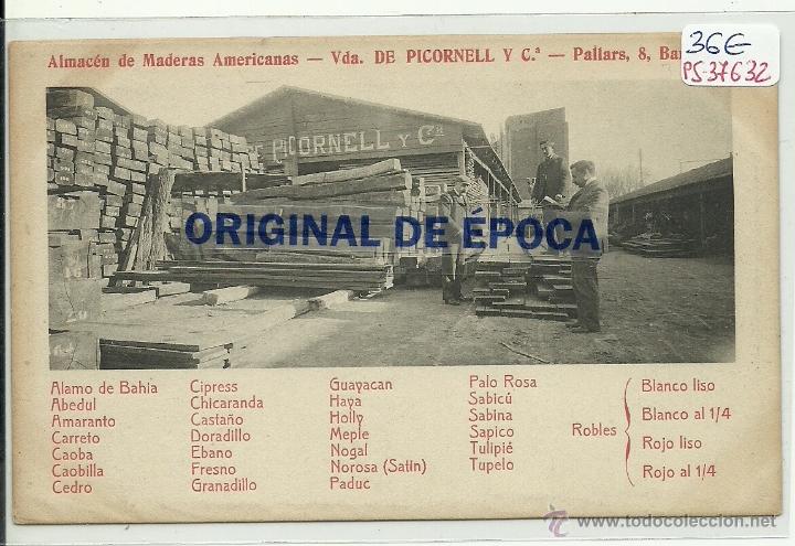 Postcards: (PS-37632)POSTAL DE BARCELONA-ALMACEN DE MADERAS,VDA.DE PICORNELL Y C&ordf;.