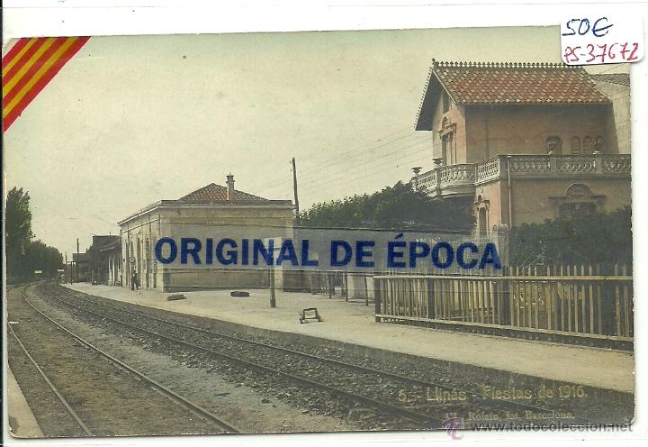 Postkarten: (PS-37672))POSTAL FOTOGRAFICA DE LLINAS-FIESTAS DE 1916.ESTACION DE FERROCARRIL