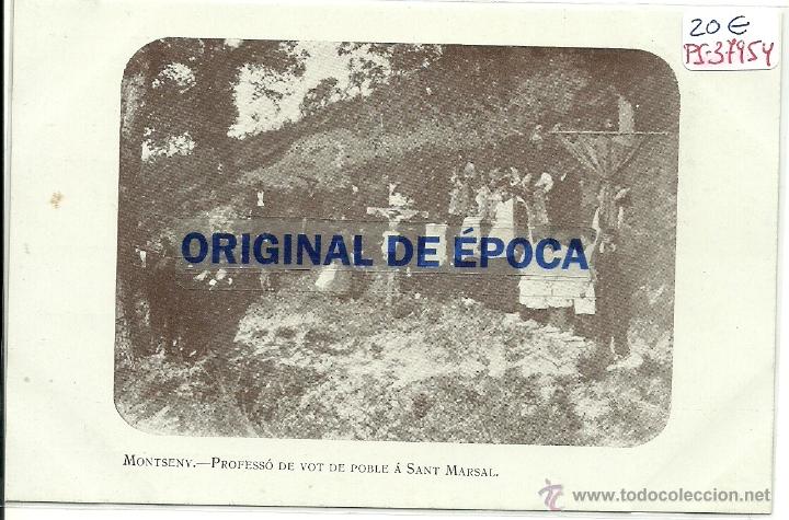 Postcards: (PS-37954)POSTAL DE MONTSENY-PROFESO DE VOT DE POBLE A SANT MARSAL