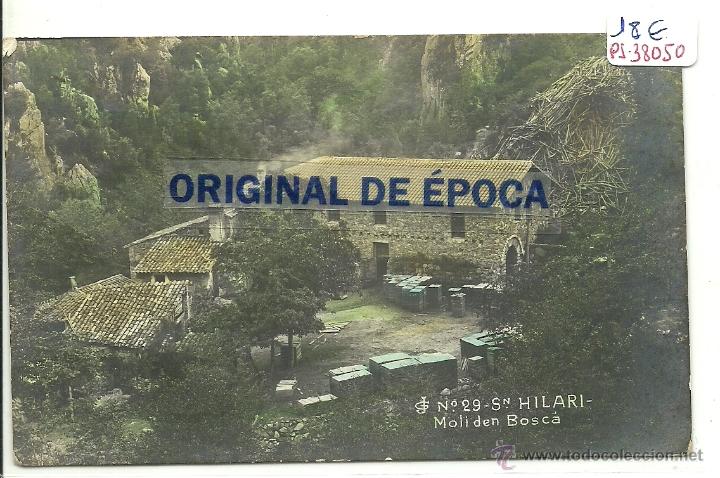 Postcards: (PS-38050)POSTAL FOTOGRAFICA DE SAN HILARI-MOLI DEN BOSCA