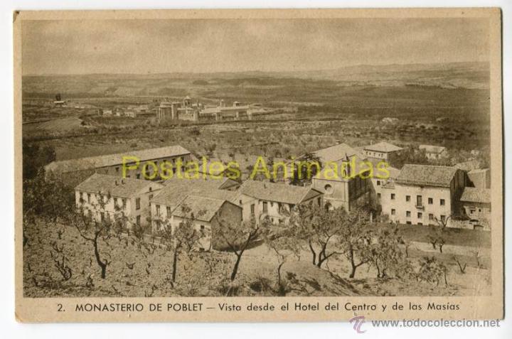 Postcards: a01993 Poblet - Vista Desde El Hotel Del Centro Y Las Masias - Balcells N&ordm;2
