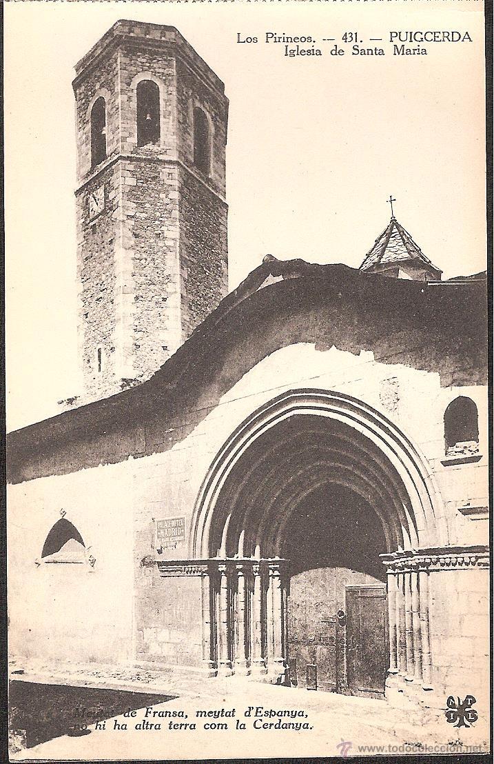 Postales: POSTAL PUIGCERDA IGLESIA DE SANTA MARIA LOS PIRINEOS NUM 431 C -OCASI&Oacute;N-