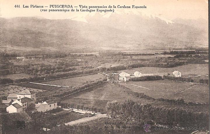 Postales: POSTAL PUIGCERDA VISTA PANORAMICA CERDA&Ntilde;A LOS PIRINEOS NUM 444 -OCASI&Oacute;N-