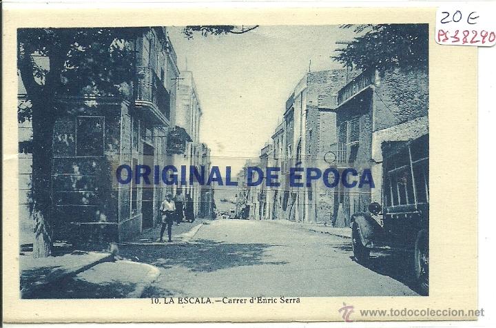 Postkarten: (PS-38290)POSTAL DE LA ESCALA-CARRER D&acute;ENRIC SERRA