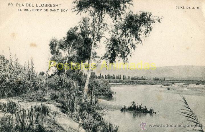 Postcards: a02722 El Riu Llobregat Prop De Sant Boy - Apec N&ordm;59