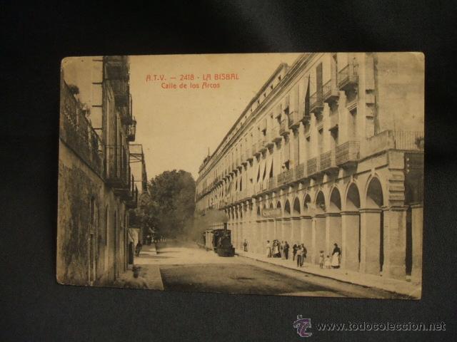 Postales: POSTAL - LA BISBAL - CALLE DE LOS ARCOS - - Foto 1