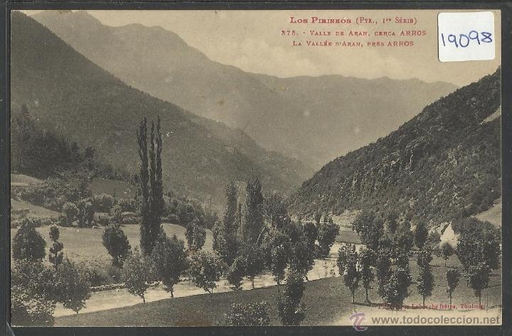 Postales: VALLE DE ARAN - 375- CERCA ARROS - LABOUCHE - (19098)