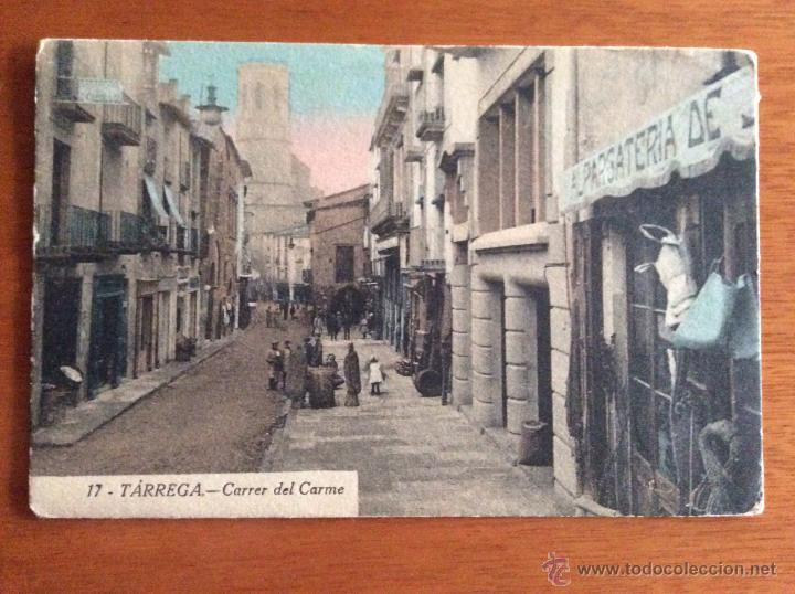 Postales: Tarrega carrer del Carme - Foto 1