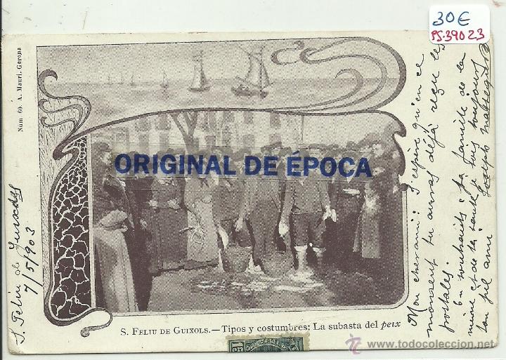Postkarten: (PS-39023)POSTAL DE SAN FELIU DE GUIXOLS-TIPOS Y CONSTUMBRES:LA SUBASTA DEL PEIX