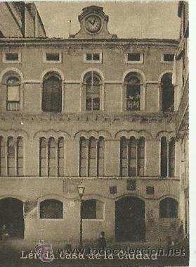 Postkarten: POSTAL ORIGINAL DECADA DE LOS 30. LERIDA. N&ordm; 1044. CASA DE LA CIUDAD.VER TAMA&Ntilde;O Y EXPLICACION