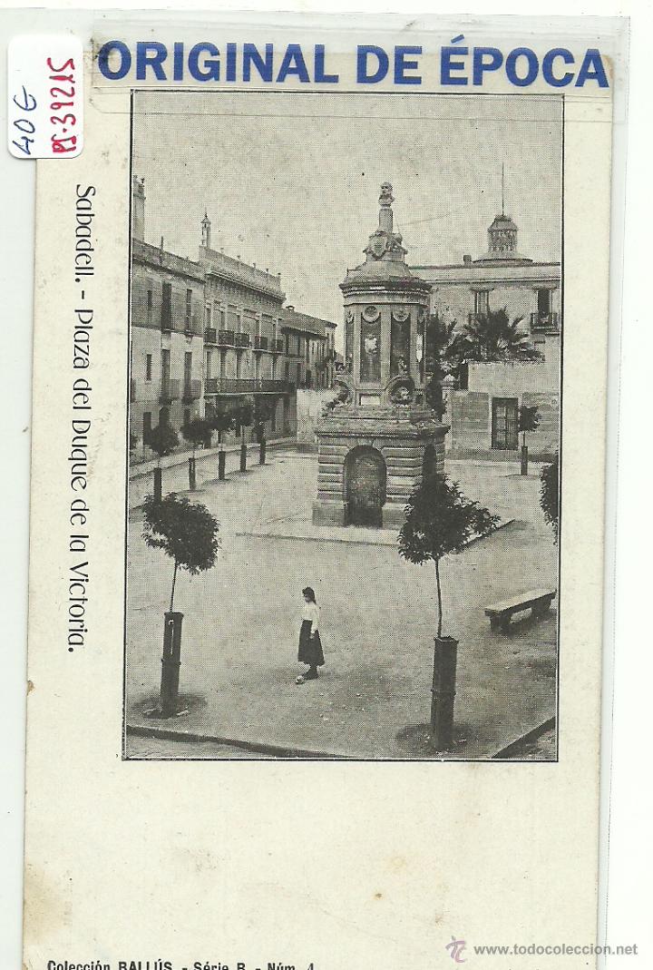 Postkarten: (PS-39215)POSTAL DE SABADELL-PLAZA DEL DUQUE DE LA VICTORIA