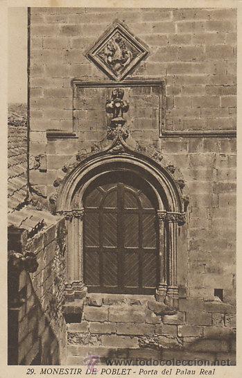 Postkarten: Poblet, puerta del palacio real, editor: el Monsaterio n&ordm; 29