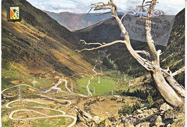 Postales: POSTAL - LERIDA EL PALLARS ACCESO AL PUERTO DE LA BONAIGUA - NO CIRCULADA