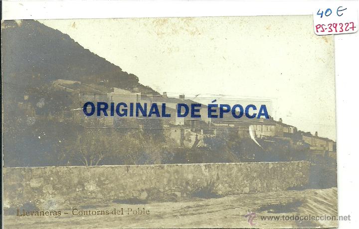 Postcards: (PS-39327)POSTAL FOTOGRAFICA DE LLAVANERAS-CONTORNS DEL POBLE