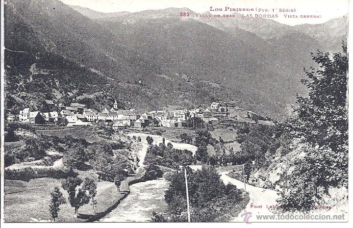 Postales: PS4023 VALLE DE AR&Aacute;N 'LAS BORDAS - VISTA GENERAL'. LABOUCHE FR. SIN CIRCULAR