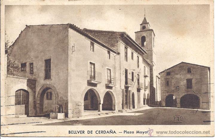 Postkarten: PS4171 BELLVER DE CERDA&Ntilde;A 'PLAZA MAYOR'. HUECOGRABADO RIEUSSET. CIRCULADA