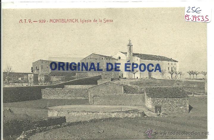 Postkarten: (PS-39535)POSTAL DE MONTBLANCH-IGLESIA DE LA SERRA