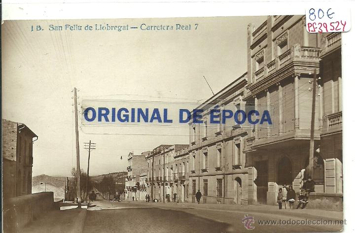 Postkarten: (PS-39524)POSTAL FOTOGRAFICA DE SAN FELIU DE LLOBREGAT-CARRETERA REAL