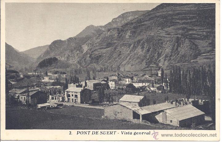 Postales: PS4180 PONT DE SUERT 'VISTA GENERAL'. RIEUSSET. ESCRITA AL DORSO EN 1946