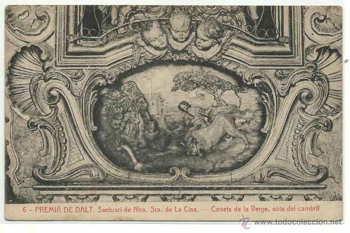 Postales: PREMIA DE DALT / SANTUARI DE NTRA. SRA. DE LA CISA / COVETA DE LA VERGE / THOMAS / SIN FRANQUEAR