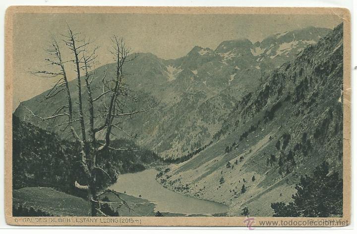 Postales: CALDES DE BOHI .- ESTANY LLONG.-N&ordm; 6 EDICIO CENTRE EXCURSIONISTA DE CATALUNYA