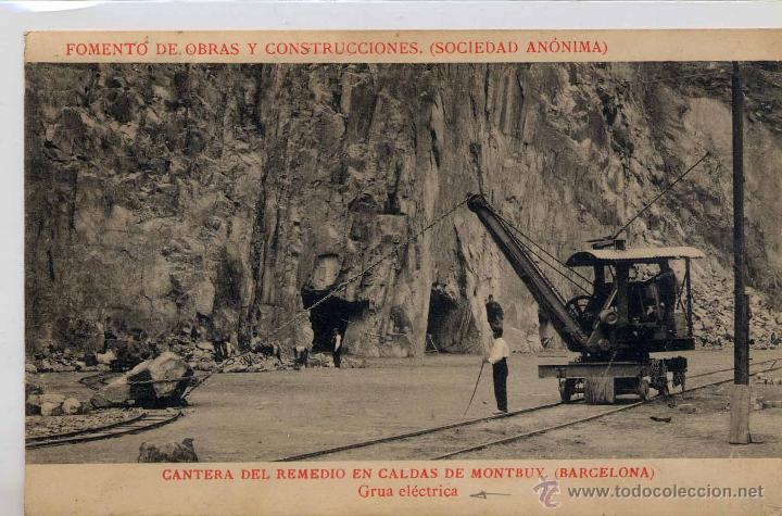 Postkarten: CANTERA DEL REMEDIO EN CALDAS DE MONTBUY (BARCELONA).- GRUA ELECTRICA