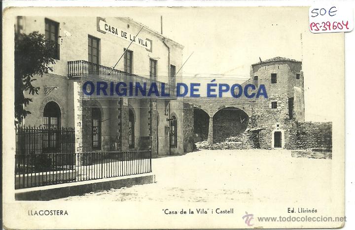 Postkarten: (PS-39604)POSTAL FOTOGRAFICA DE LLAGOSTERA-CASA DE LA VILA I CASTELL