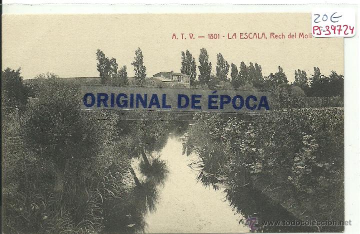 Postkarten: (PS-39724)POSTAL DE LA ESCALA-RECH DEL MOLI