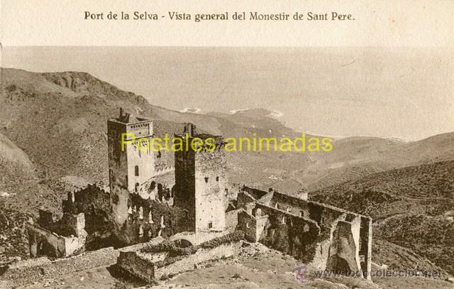 Postales: a02334 Port De La Selva - Vista General Del Monestir De Sant Pere - Guilera