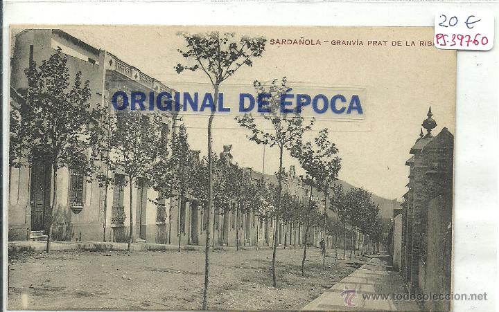 Postkarten: (PS-39760)POSTAL DE SARDA&Ntilde;OLA-GRANVIA PRAT DE LA RIBA