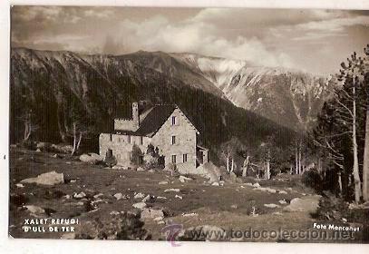 Postales: ANTIGUA POSTAL FOTOGRAFICA XALET REFUGI D'ULL DE TER FOTO MONCANUT
