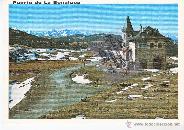 Postales: POSTAL - LERIDA - PUERTO DE LA BONAIGUA - NO CIRCULADA