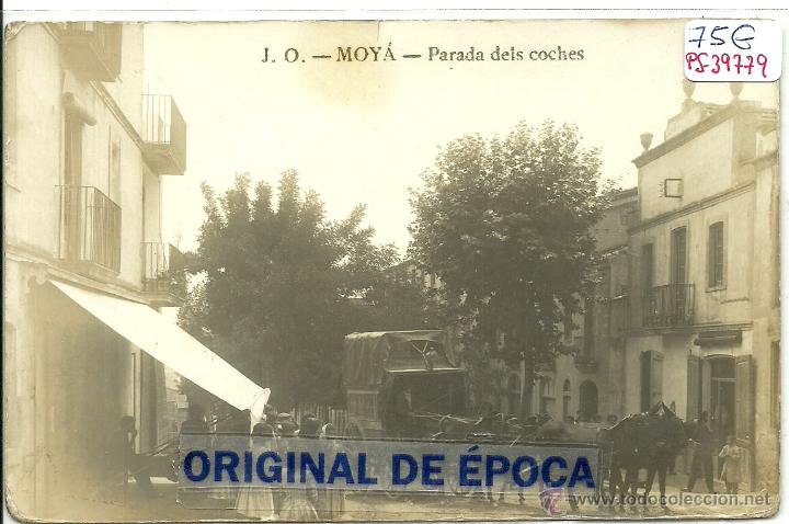 Postkarten: (PS-39779)POSTAL FOTOGRAFICA DE MOYA-PARADA DELS COCHES