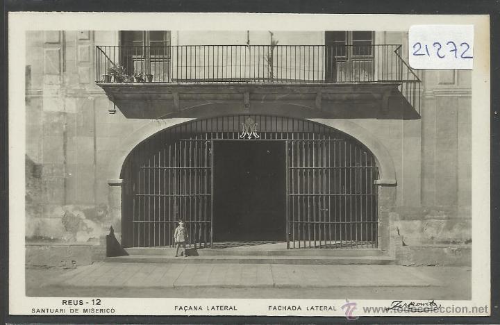 Postkarten: REUS - 12 - FA&Ccedil;ANA LATERAL - FOTOGRAFICA ZERKOWITZ - (21272)