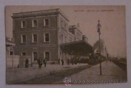 Postales: ANTIGUA POSTAL DE MATARO - ESTACIO DE FERROCARRIL - Foto 1