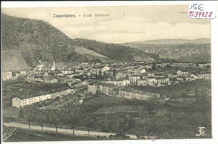 Postales: (PS-39927)POSTAL DE CAPELLADES-VISTA GENERAL