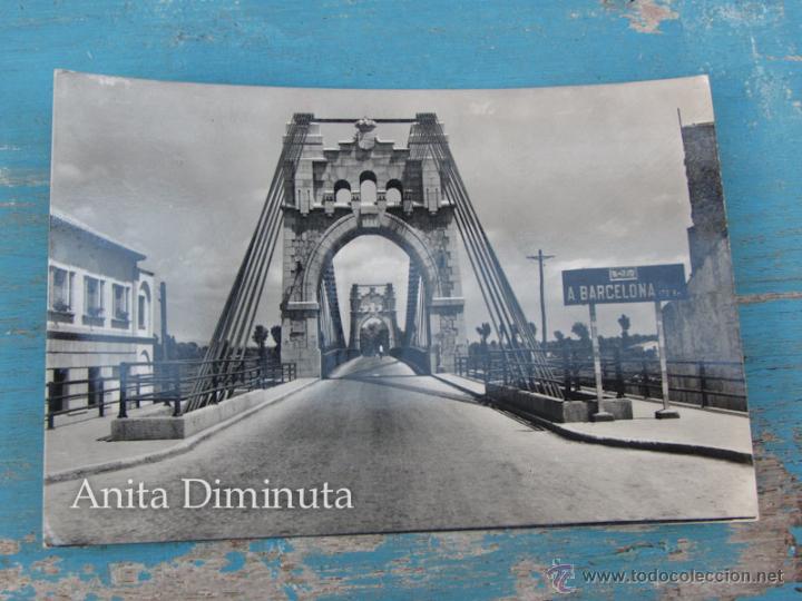 Postales: ANTIGUA POSTAL DE AMPOSTA - BELLA PERSPECTIVA DEL PUENTE COLGANTE - LIBRERIA ROIG FOT. GONDRA -  EN