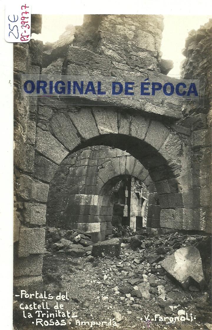 Postkarten: (PS-39977)POSTAL FOTOGRAFICA DE ROSAS-PORTALS DEL CASTELL DE LA TRINITAT.V.FARGNOLI